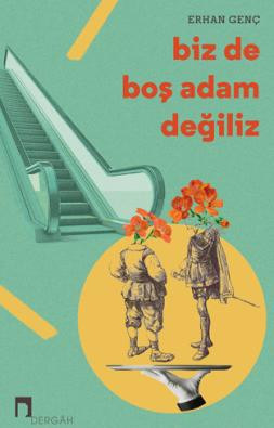 Biz de Boş Adam Değiliz